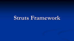 Struts Framework